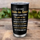 Son-In-Law Gifts Tumblers 20Oz - Son-In-Law Gifts from Mother in Law/Father in Law Coffee Mug - Gifts for Son-In-Law Cup - Fathers Day Birthday Gift Ideas for Son-In-Laws